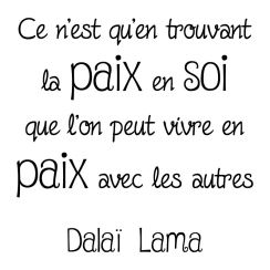 Dala&iuml; Lama : trouver la paix