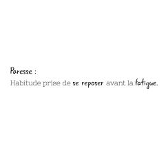 D&eacute;finition paresse