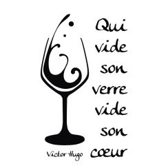 Qui vide son verre vide son c&oelig;ur