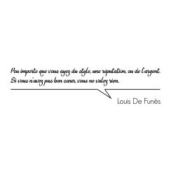 De Fun&egrave;s : Si vous n'avez pas bon c&oelig;ur...